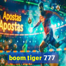 boom tiger 777
